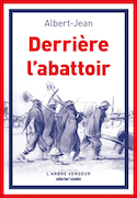 Derrière l'abattoir